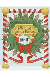 Wioska Świętego MikołajaPaulina Płatkowska