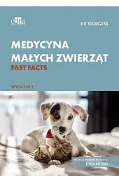 Medycyna małych zwierząt. Fast facts