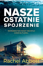Nasze ostatnie spojrzenie