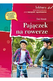 Pajączek na rowerze (wydanie z opracowaniem i streszczeniem)