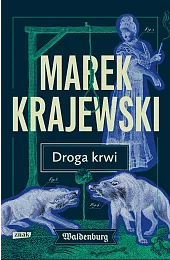Droga krwiMarek Krajewski