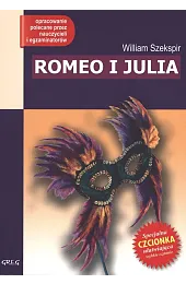 Romeo i Julia (wydanie z opracowaniem,William Szekspir
