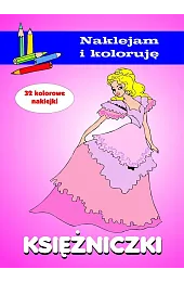 Księżniczki. Naklejam i kolorujęAleksander Małecki