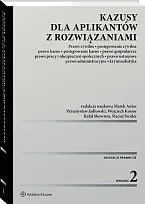Kazusy dla aplikantów z rozwiązaniami. Prawo, Marek Antas