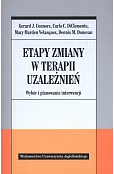 Etapy zmiany w terapii uzależnień. Wybór i planowanie interwencji