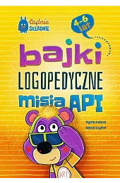 Bajki logopedyczne misia API (4-6 lat)Kalina Agata