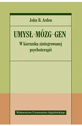 Umysł – mózg – gen. W,ArdenB. John