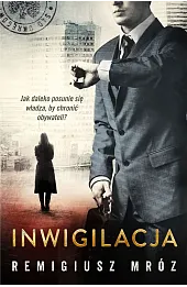 Inwigilacja. Seria z Joanną Chyłką. Tom 5