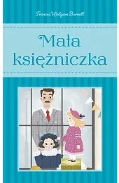 Mała księżniczkaBurnett Frances Hodgson