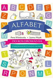 Alfabet do kolorowania - z kredkami poznajemy słowa