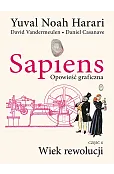 Sapiens. Opowieść graficzna. Wiek rewolucji. Tom 4
