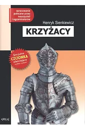 Krzyżacy (wydanie z opracowaniem i streszczeniem)