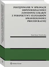 Postępowanie w sprawach odpowiedzialności zawodowej lekarzy,Beata Baran