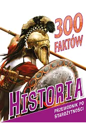 300 faktów HistoriaFiona Macdonald