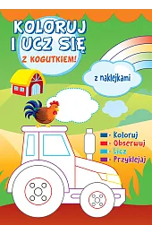 Koloruj i ucz się z kogutkiem!
