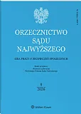 Orzecznictwo Sądu Najwyższego. Izba Pracy i Ubezpieczeń Społecznych