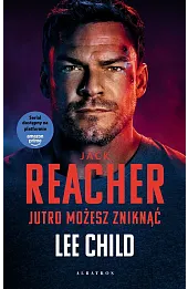 Jack Reacher: Jutro możesz zniknąć (wydanie serialowe)