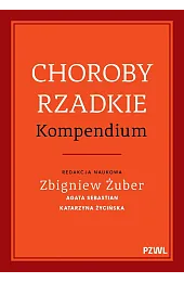 Choroby rzadkie. Kompendium