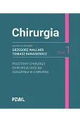 Chirurgia. Tom 1
