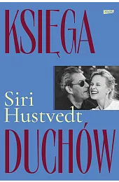 Księga duchówSiri Hustvedt