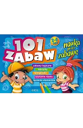 101 zabaw - nauka przez zabawę