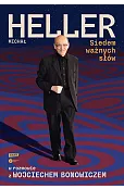 Siedem ważnych słów. Michał Heller w rozmowie z Wojciechem Bonowiczem