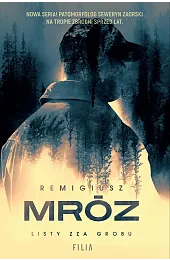 Listy zza grobu. Cykl z Sewerynem,Remigiusz Mróz