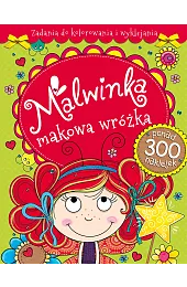 Malwinka makowa wróżka. Zadania do kolorowania,Agnieszka Kamińska
