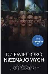 Dziewięcioro nieznajomych (wydanie specjalne)Liane Moriarty