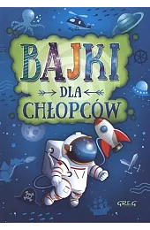 Bajki dla chłopcówMałgorzata Białek
