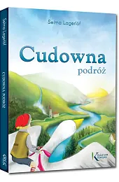 Cudowna podróżSelma Lagerlof
