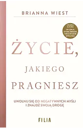 Życie, jakiego pragnieszBrianna Wiest