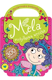 Mela motylkowa wróżka. Zaczarowana torebeczka