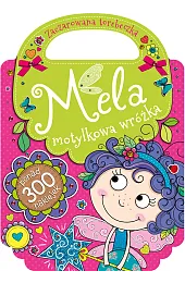 Mela motylkowa wróżka. Zaczarowana torebeczkaAgnieszka Kamińska