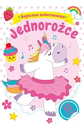 Bajeczna kolorowanka. JednorożceNatalia Berlik