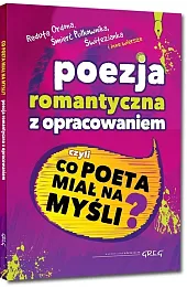 Poezja romantyczna z opracowaniem