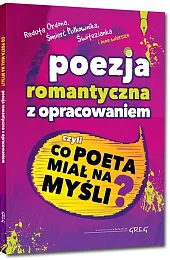 Poezja romantyczna z opracowaniemzbiorowa Praca