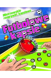 Futbolowe kapsle. Mistrzowskie rozgrywki kapslowe