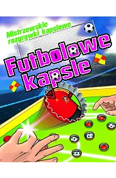 Futbolowe kapsle. Mistrzowskie rozgrywki kapsloweTrujillo Eduardo