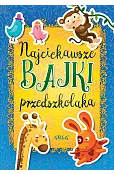 Najciekawsze bajki przedszkolaka