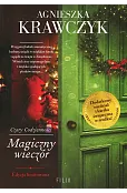 Magiczny wieczór. Saga Czary codzienności. Tom 4 (edycja limitowana)