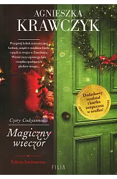 Magiczny wieczór. Saga Czary codzienności. Tom,Agnieszka Krawczyk