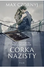 Córka nazisty wyd. 2Max Czornyj