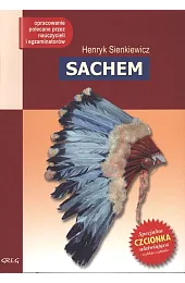 Sachem. Lektura z opracowaniemHenryk Sienkiewicz
