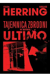 Tajemnica zbrodni w butiku Ultimo