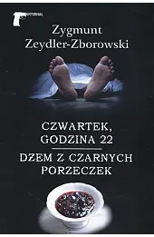 Czwartek, godzina 22 / Dżem z czarnych porzeczek