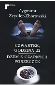 Czwartek, godzina 22 / Dżem z czarnych porzeczek