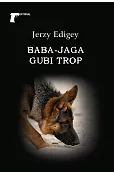 Baba-Jaga gubi trop