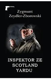 Inspektor ze Scotland YarduZeydler-Zborowski Zygmunt