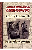 Czarny Czarownik. Po szerokim świecie
